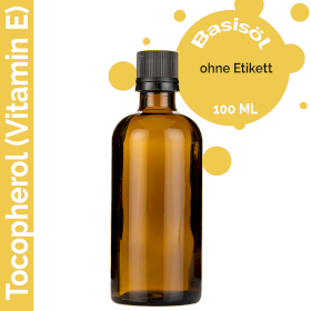 10x Tocopherol (Vitamin E)- 100ml -  ohne Etikett